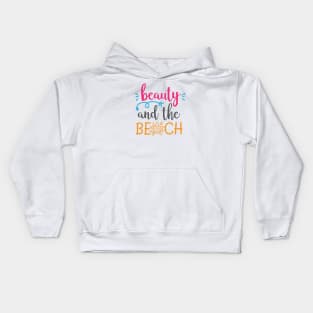 Beauty and the beach Kids Hoodie